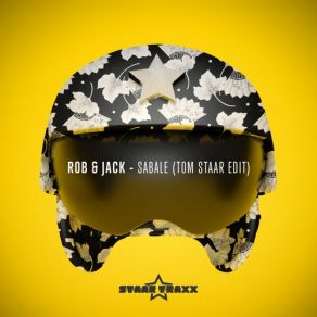 Download track Sabala (Tom Staar Edit) Rob & Jack