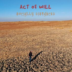 Download track Covid Sessions, Pt. 1 Act Of Will