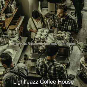 Download track Smart Backdrops For Cooking Light Jazz