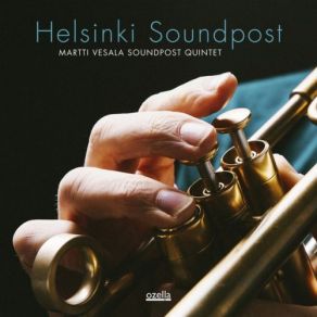 Download track A Blessing In Disguise Martti Vesala Soundpost Quintet