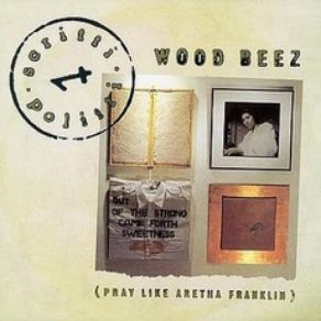 Download track Wood Beez (Pray Like Aretha Franklin) (12' Version) Scritti Politti