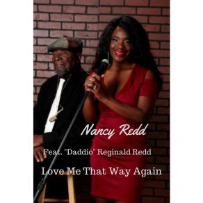 Download track Love Me That Way Again Nancy ReddDaddio Reginald Redd