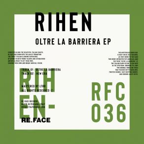 Download track Oltre La Barriera (Original Mix) Rihen