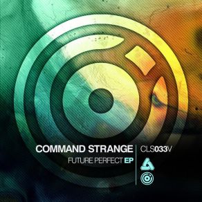 Download track Future Perfect Command StrangeThe Dynamic