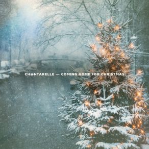 Download track Coming Home For Christmas Ch @ Ntarelle