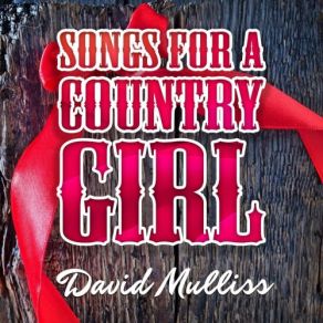 Download track From A Girl To A Bride David Mulliss