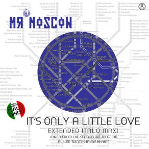 Download track It's Only A Little Love (Extended Vocal Retro Mix) Mr. Moscow