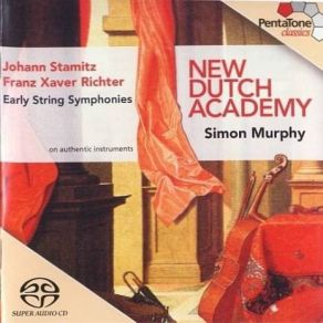 Download track F. X. Richter: Sinfonia A Quattro In B Flat: Presto New Dutch Academy