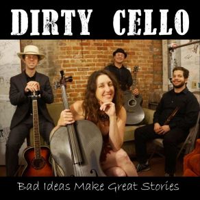 Download track Come On Down Dirty Cello