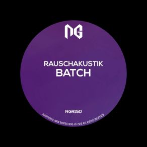 Download track Batch (Original Mix) Rauschakustik