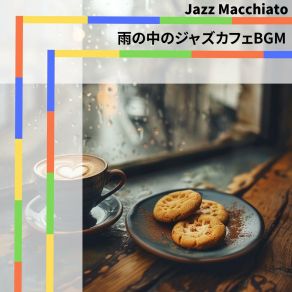 Download track Cafe Conversations In Rain Jazz Macchiato