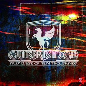 Download track The Gathering Of Brave Hearts Gunbridge