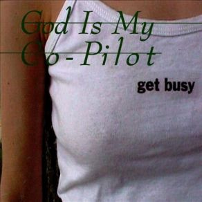 Download track Kleines Eisstück God Is My Co-Pilot