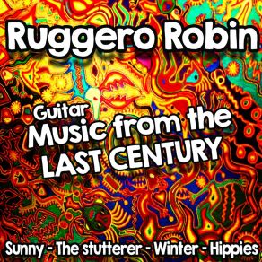 Download track Hippies Ruggero Robin