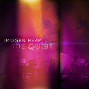 Download track The Quiet Imogen Heap