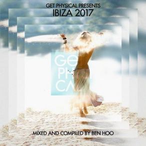 Download track Ibiza 2017 (Continuous Mix) Ben Hoo