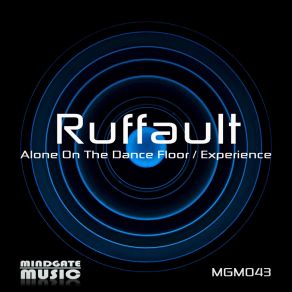 Download track Alone On The Dance Floor (Original Mix) Ruffault