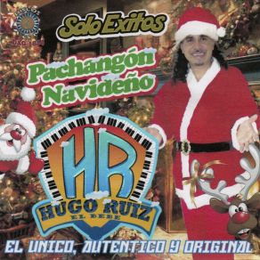 Download track Santa Claus Le Dió Un Beso A Mamá Hugo Ruiz