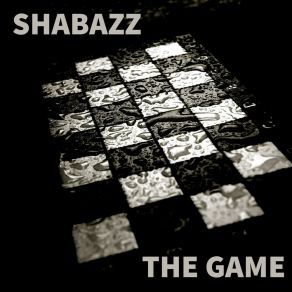 Download track The Game Shabazz