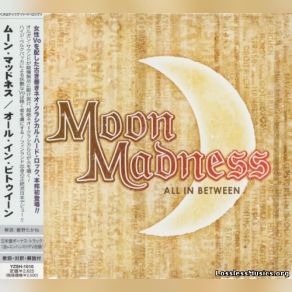 Download track On The Edge Of Madness MoonMadness