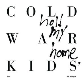 Download track Flower Drum Song Cold War Kids