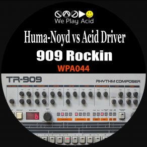 Download track 909 Rockin (Instrumental) Acid DriverΟΡΓΑΝΙΚΟ