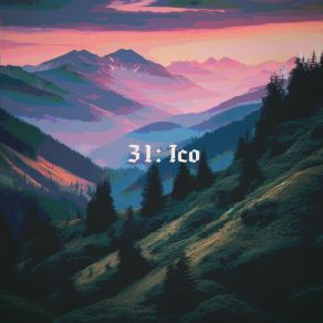 Download track I Still Hope (Slowed) 31: Ico