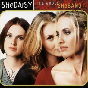 Download track I Will... But SHeDAISY