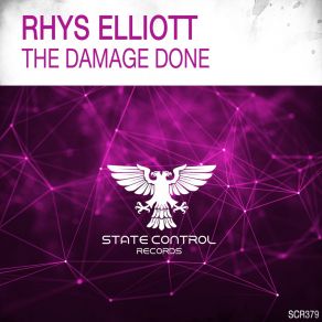 Download track The Damage Done (Extended Mix) Rhys Elliott