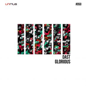 Download track Glorious (Original Mix) Dast (Italy)