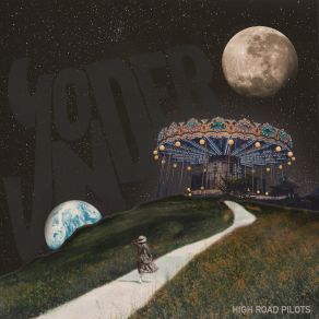 Download track Yonder High Road Pilots