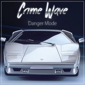 Download track Crime Wave Danger Mode