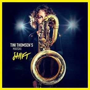 Download track Little Lily's Shoes Tini Thomsen’s MaxSax