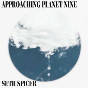 Download track The Skies Of Nine Are Lonely Seth Spicer