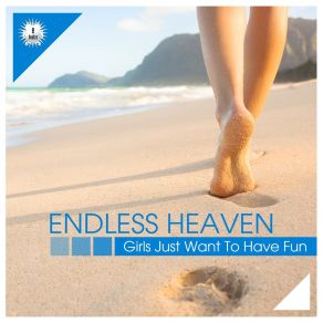 Download track Girls Just Want To Have Fun (Instrumental Version) Endless Heaven