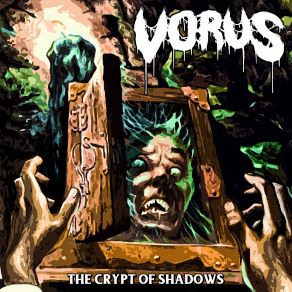 Download track The Crypt Of Shadows Vorus