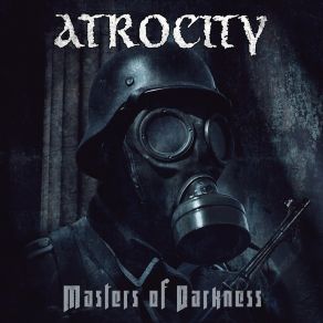 Download track Masters Of Darkness Atrocity
