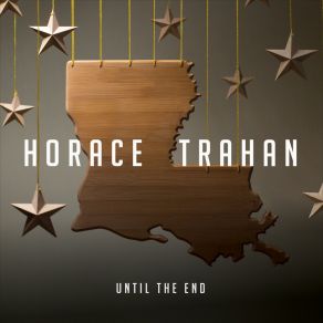 Download track What's Harder Than Work Horace Trahan