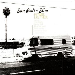 Download track Valentine's Day At A Motel 6 San Pedro Slim