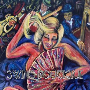 Download track C'est Si Bon Swing Boutique