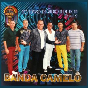 Download track O Grande Amor Da Minha Vida Banda Camelô