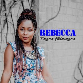 Download track Gasy Tsara Rebecca