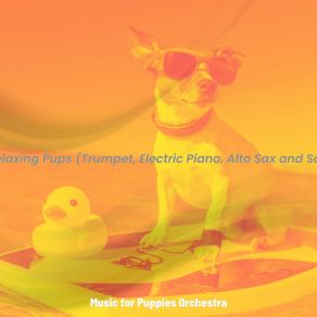 Download track Playful Moods For Sleepy Puppies Music For Puppies Orchestra