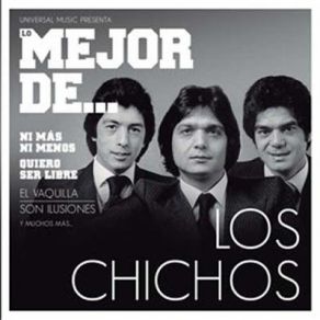 Download track Quiero Ser Libre (Single Version) Los Chichos