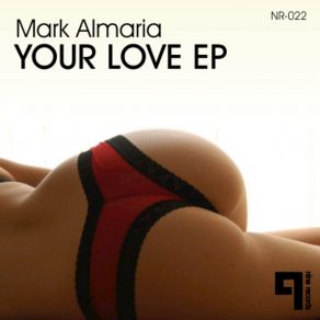 Download track You Love Mark Almaria