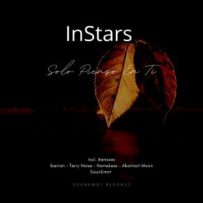 Download track Solo Pienso En Ti (Original Mix) Instars