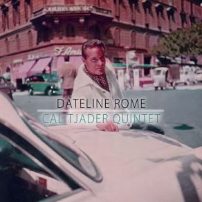 Download track Then I'll Be Tired Of You Cal Tjader Quintet