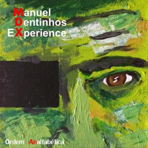 Download track Sobreviver Manuel Dentinhos Experience