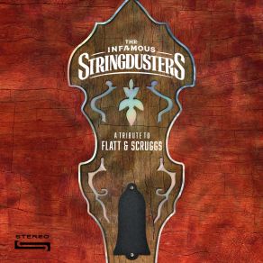 Download track Earl's Breakdown The Infamous Stringdusters