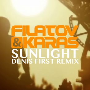 Download track Sunlight (Denis First Club Mix) Denis First